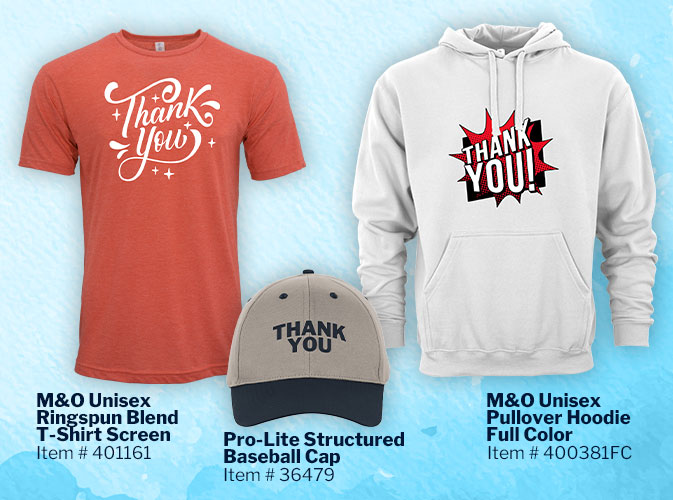 Promo clothing for thank you gifts