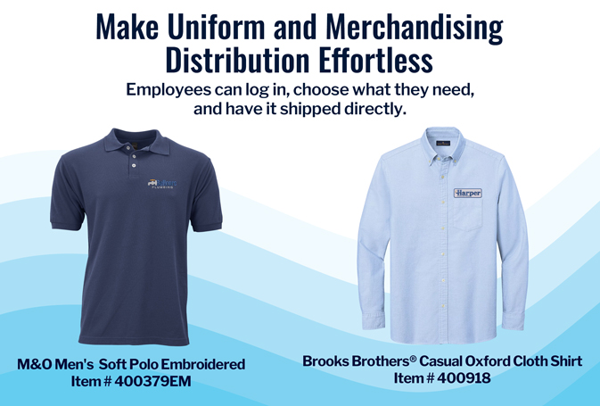 Make Uniform and Merchandise Distribution Effortless
